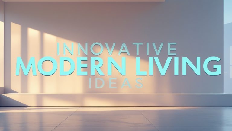 Innovative Modern Living Ideas to Transform Your Space