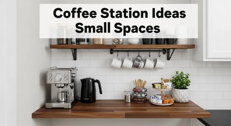 Coffee Station Ideas for Small Spaces Smart & Stylish