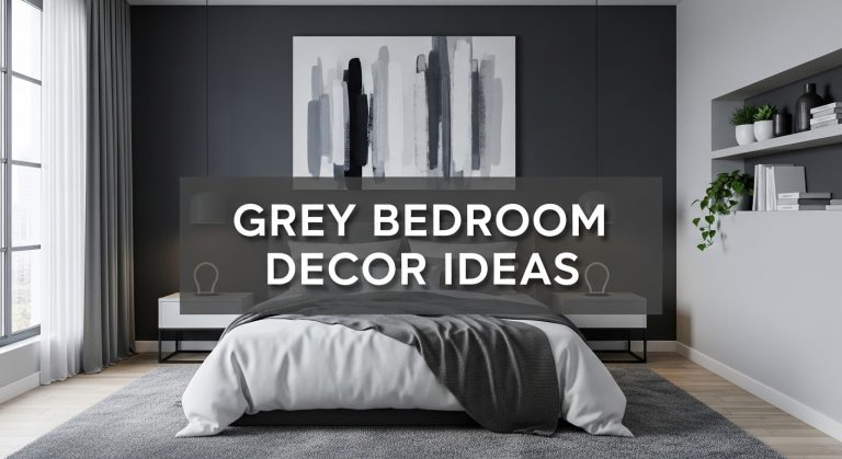 Stylish Grey Bedroom Decor Ideas to Transform Your Space